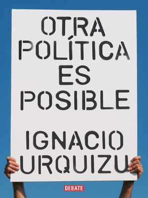 cover image of Otra política es posible